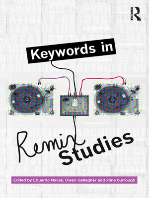 cover image of Keywords in Remix Studies